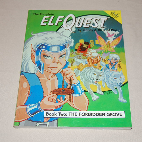 The Complete Elfquest Book Two: The Forbidden Grove